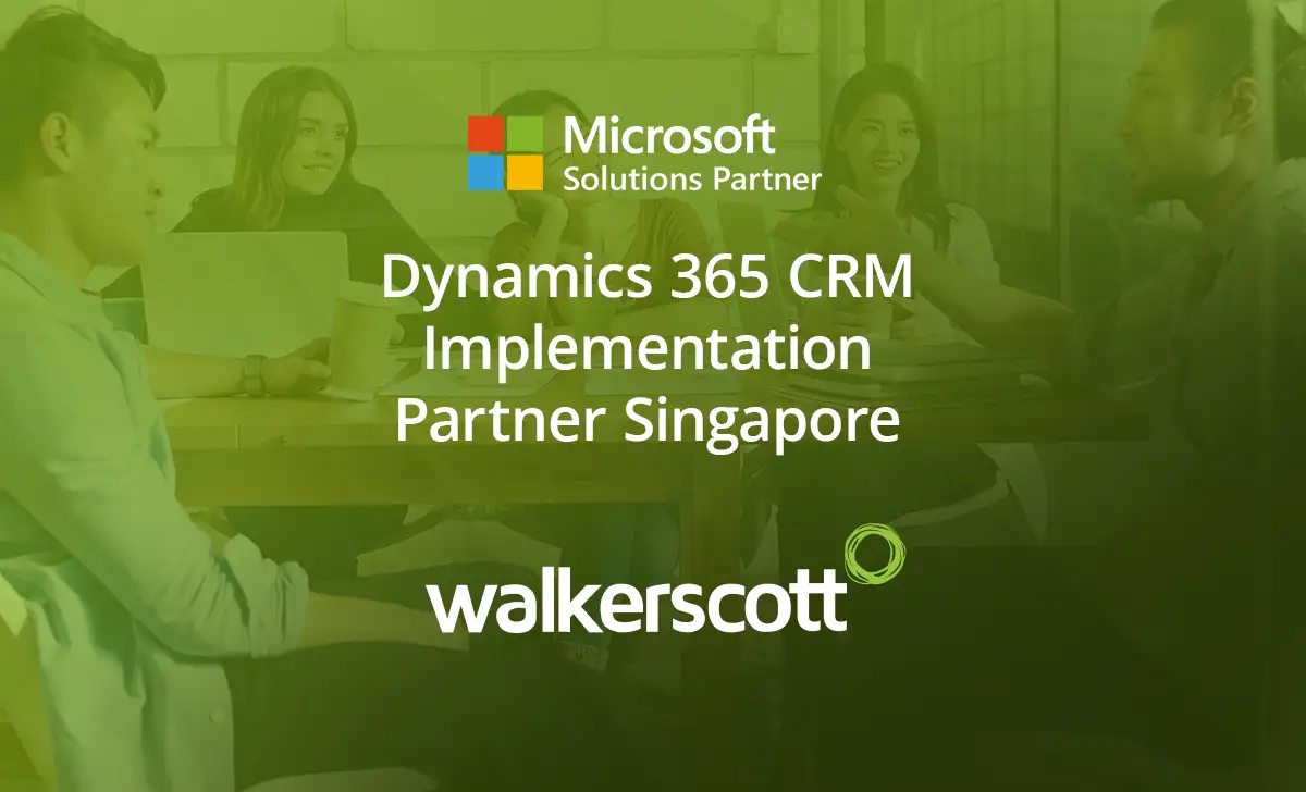 Dynamics 365 CRM Implementation Microsoft Partner Singapore